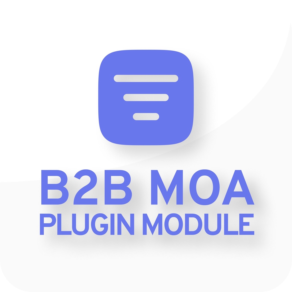 B2B Platform MOA